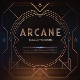 What Could Have Been feat. Ray Chen (from the series Arcane League of Legends) album cover